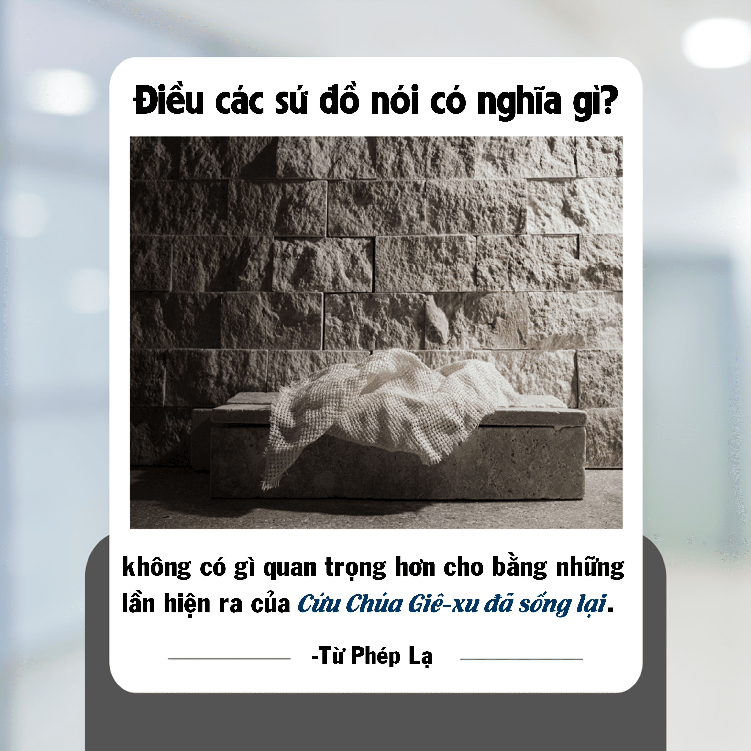 06/03: Điều Các Sứ Đồ Nói Có Nghĩa Gì?