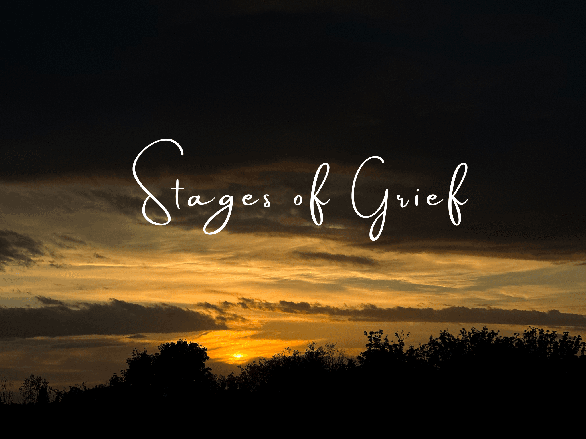 Poem: Stages of Grief